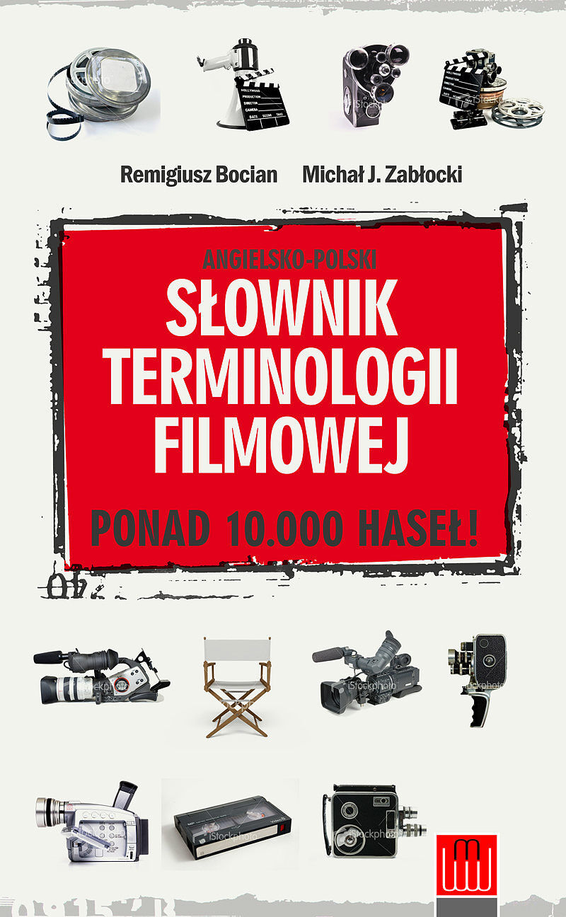 Angielsko-polski słownik terminologii filmowej