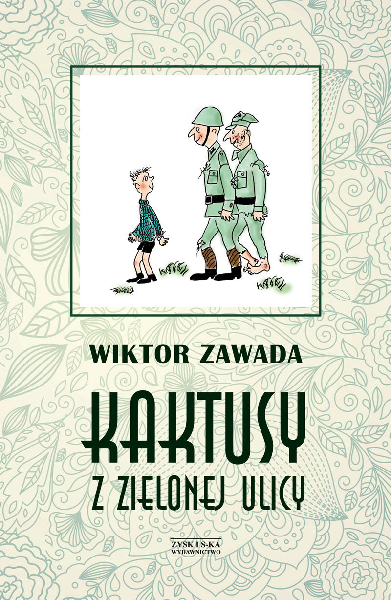 Kaktusy z Zielonej ulicy (e-book)