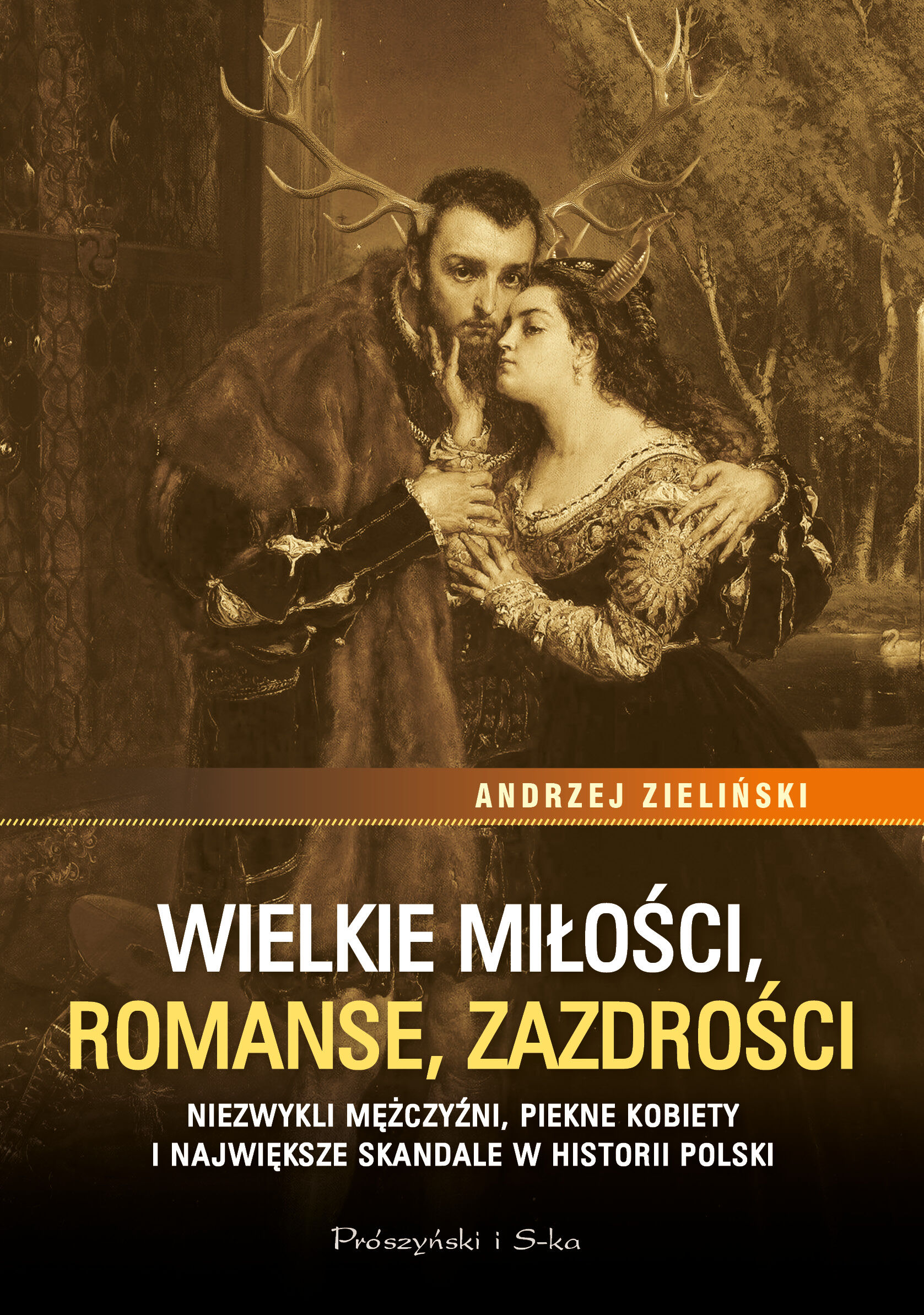 Wielkie miłości, romanse, zazdrości (e-book)
