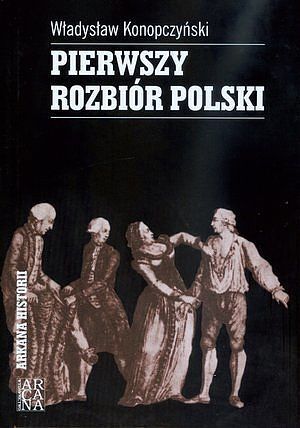 Pierwszy rozbiór Polski