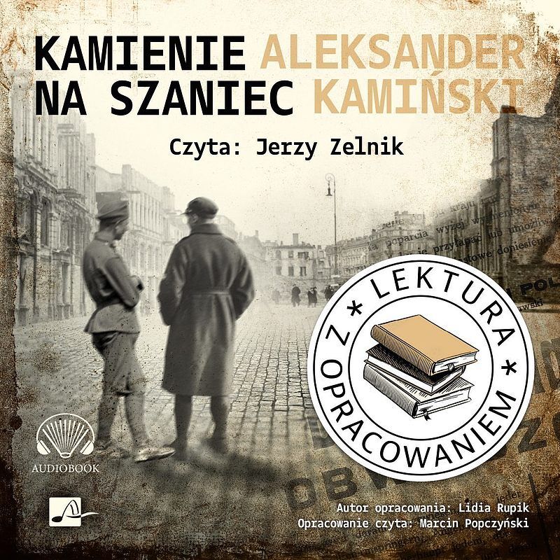 Cd mp3 kamienie na szaniec. Lektura z opracowaniem
