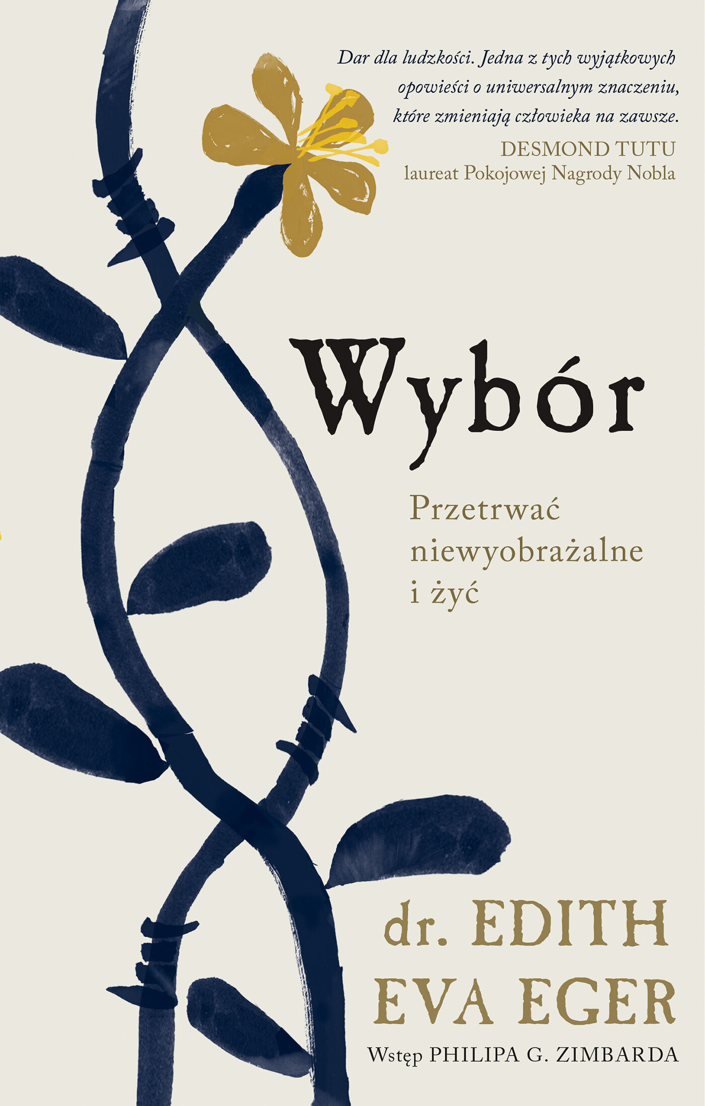 Wybór przetrwać niewyobrażalne i żyć