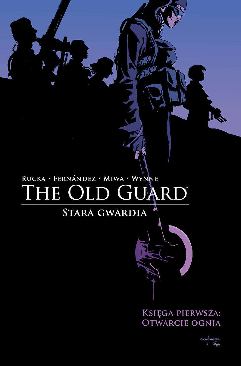 The Old Guard - Stara Gwardia - 01 - Otwarcie ognia