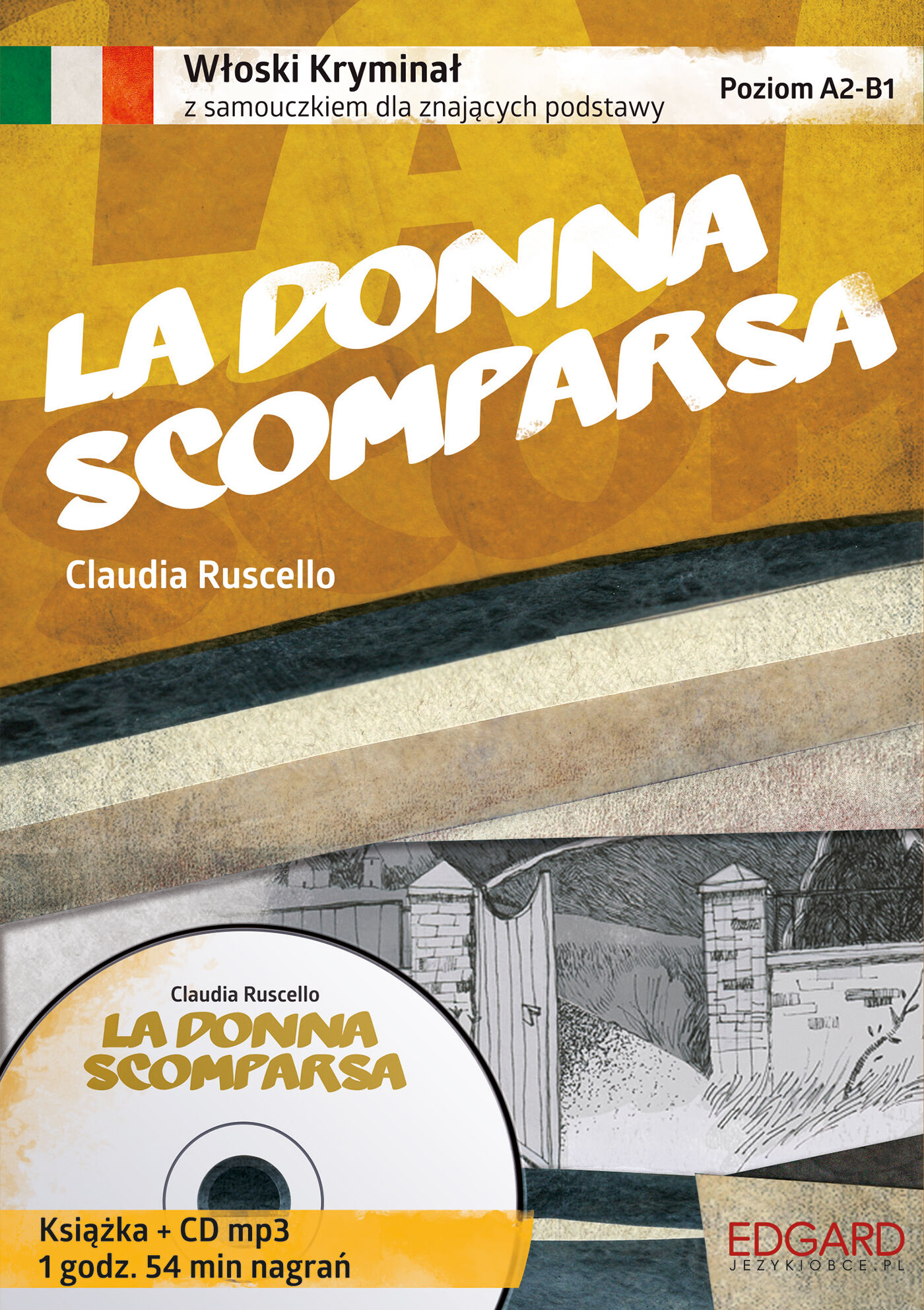 Włoski Kryminał z samouczkiem + audiobook La donna scomparsa (Książka + CD)
