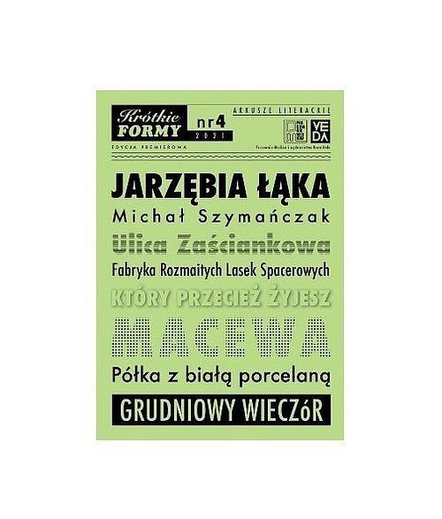 Jarzębia Łąka Krótkie Formy 4 / Veda