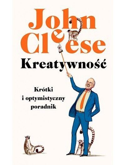 Kreatywność. Krótki i optymistyczny poradnik