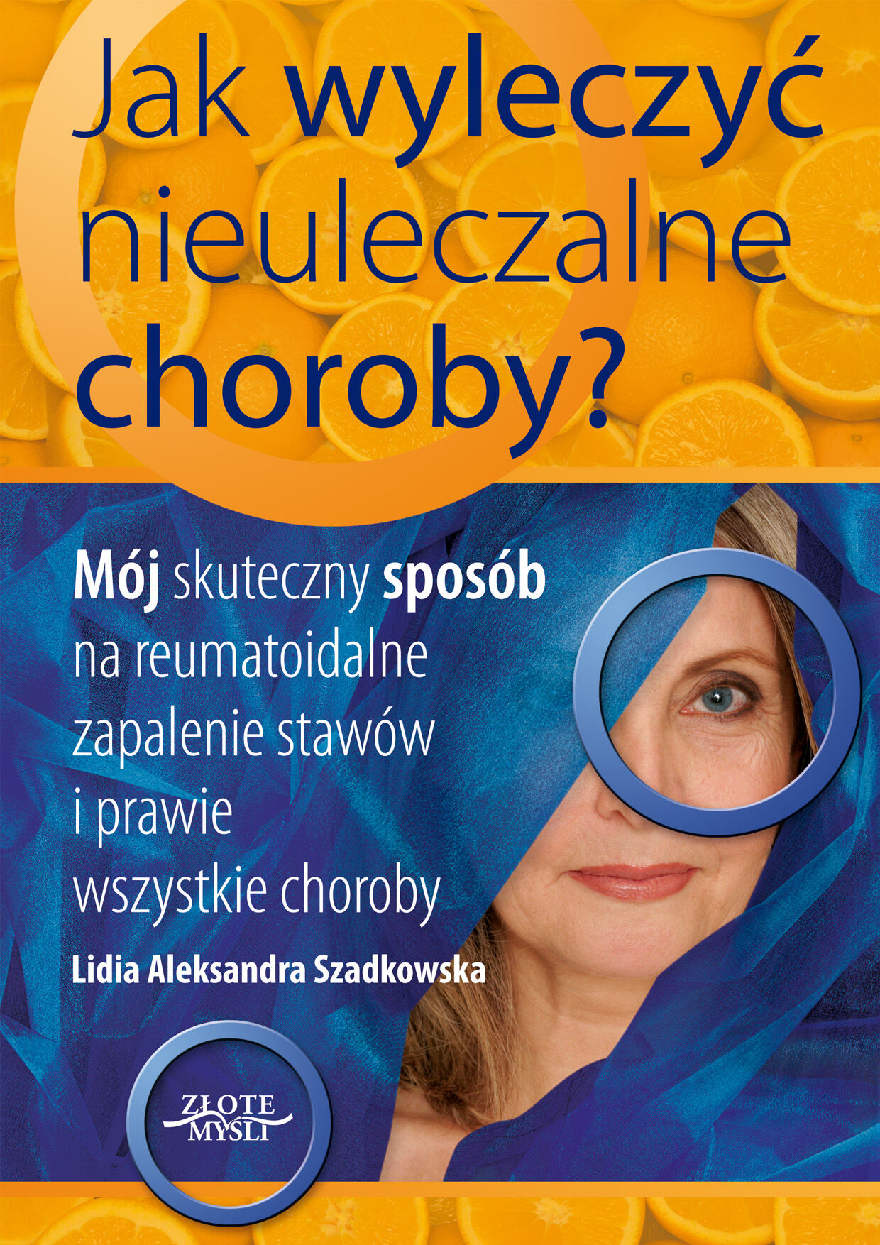 Jak wyleczyć nieuleczalne choroby (e-book)