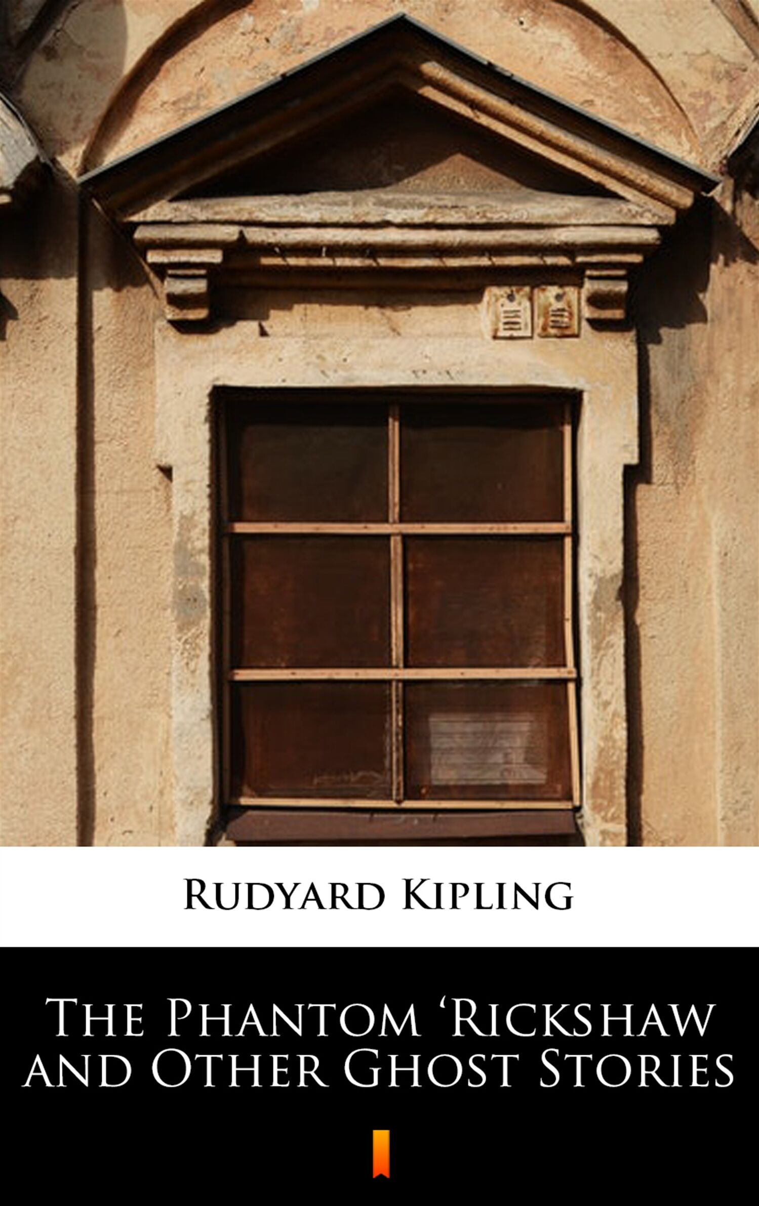 The Phantom ‘Rickshaw and Other Ghost Stories (e-book)