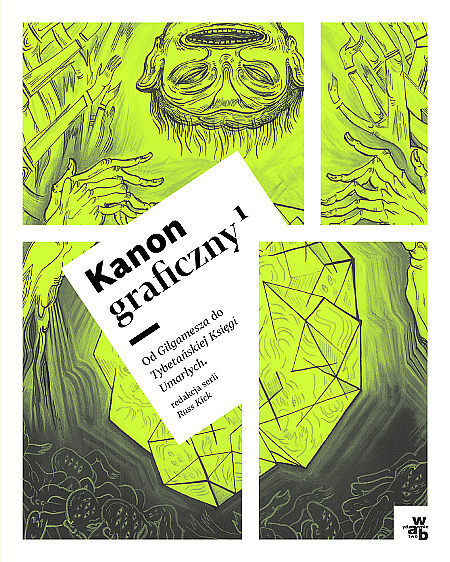 Kanon graficzny - 1 - Od Gilgamesza do Tybetańskiej Księgi Umarłych