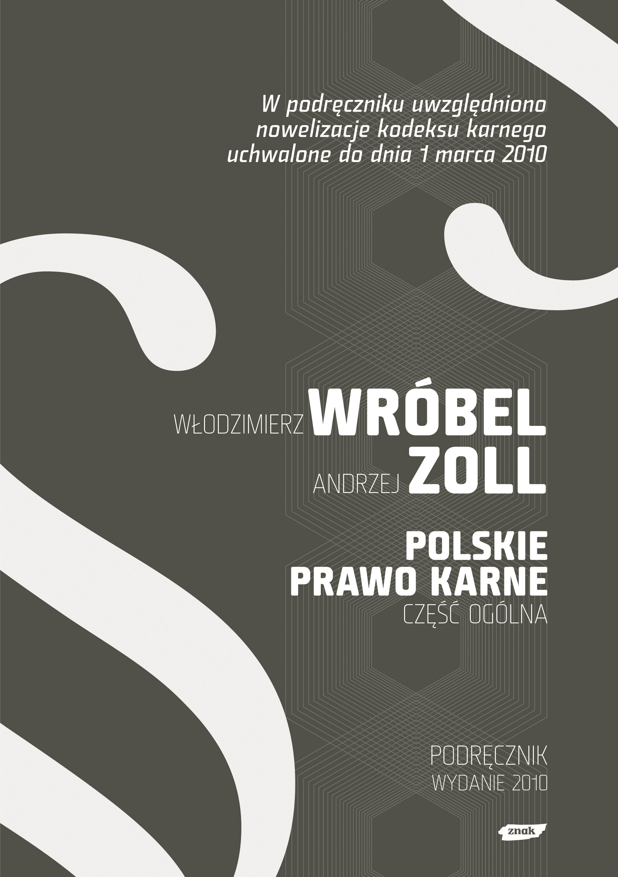 Polskie Prawo Karne. Część Ogólna