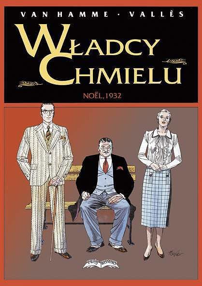 Władcy chmielu - 4 - Noel, 1932