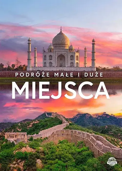 Podróże małe i duże. Miejsca