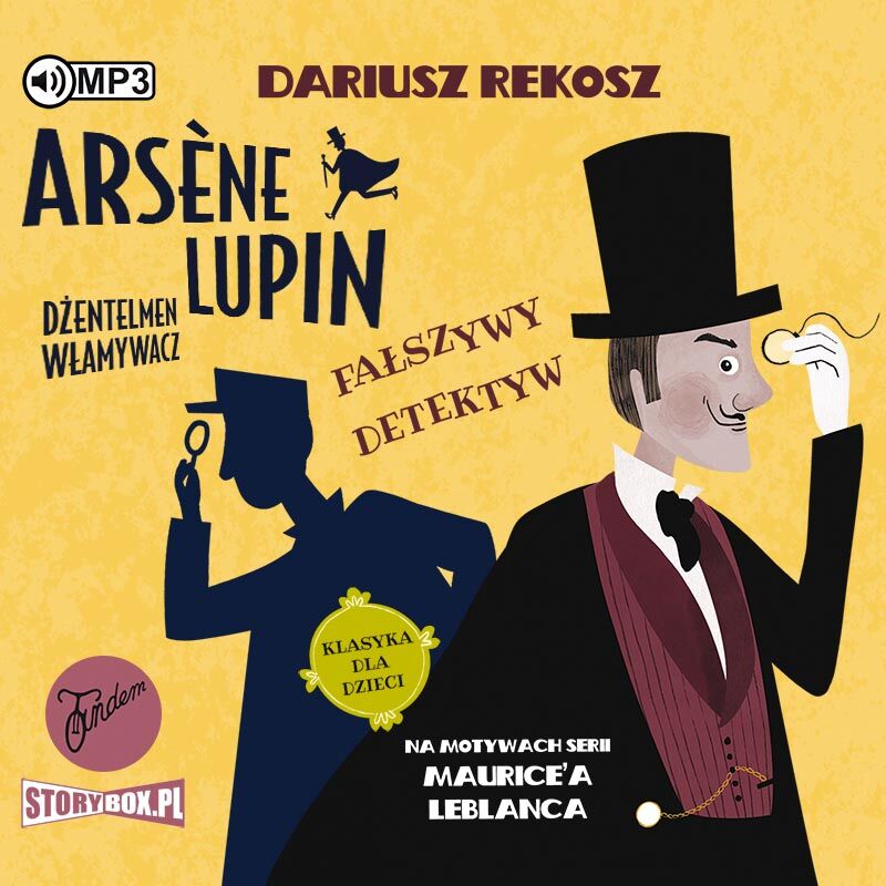 CD MP3 Fałszywy detektyw. Arsene Lupin dżentelmen włamywacz. Tom 2