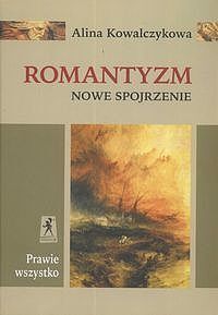 Romantyzm. Nowe spojrzenie