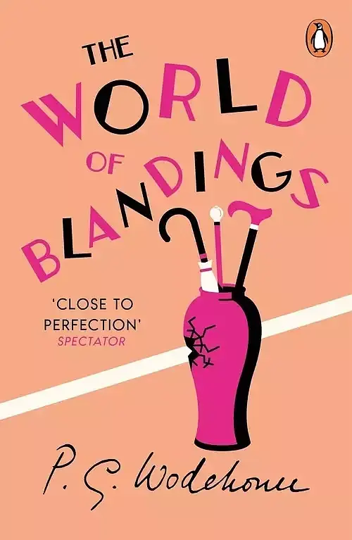 The World of Blandings