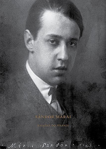 Sandor Marai Książka do pisania