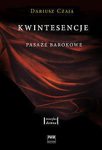 Kwintesencje. Pasaże Barokowe