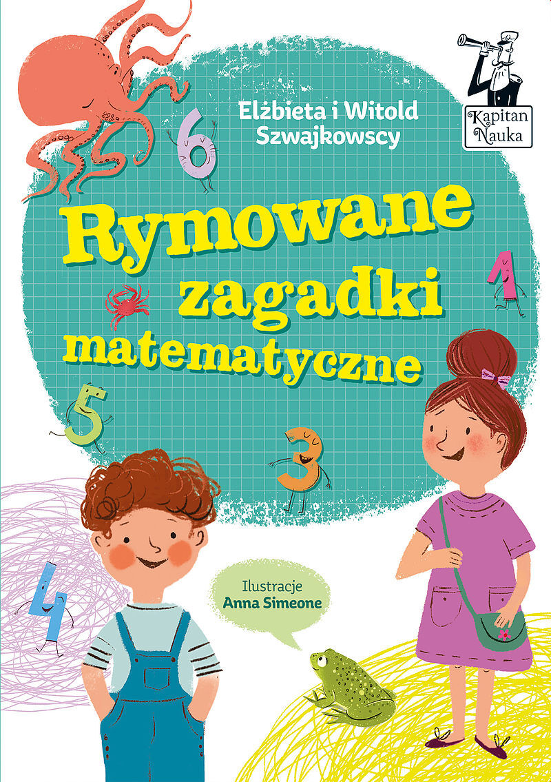 Kapitan Nauka. Rymowane zagadki matematyczne