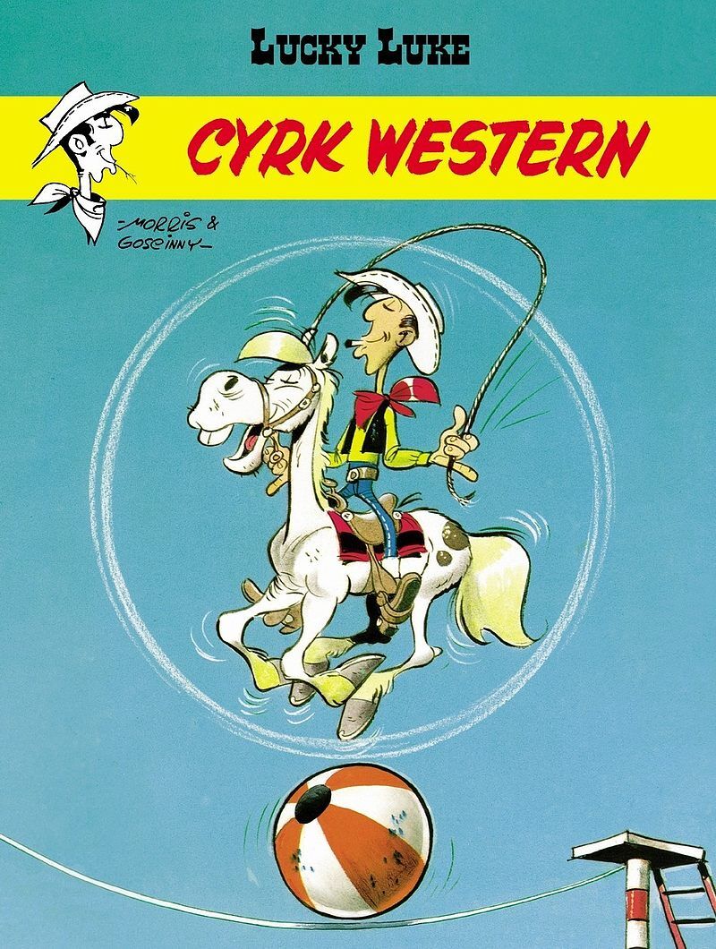 Lucky Luke - 36 - Cyrk Western (wyd. 2017)