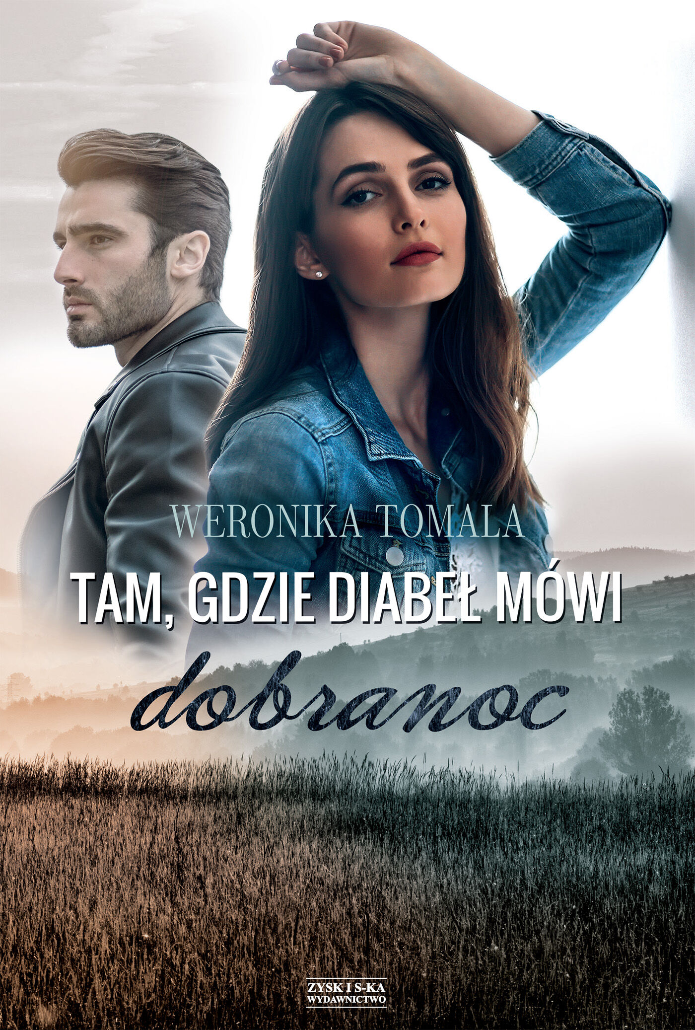 Tam, gdzie diabeł mówi dobranoc (e-book)