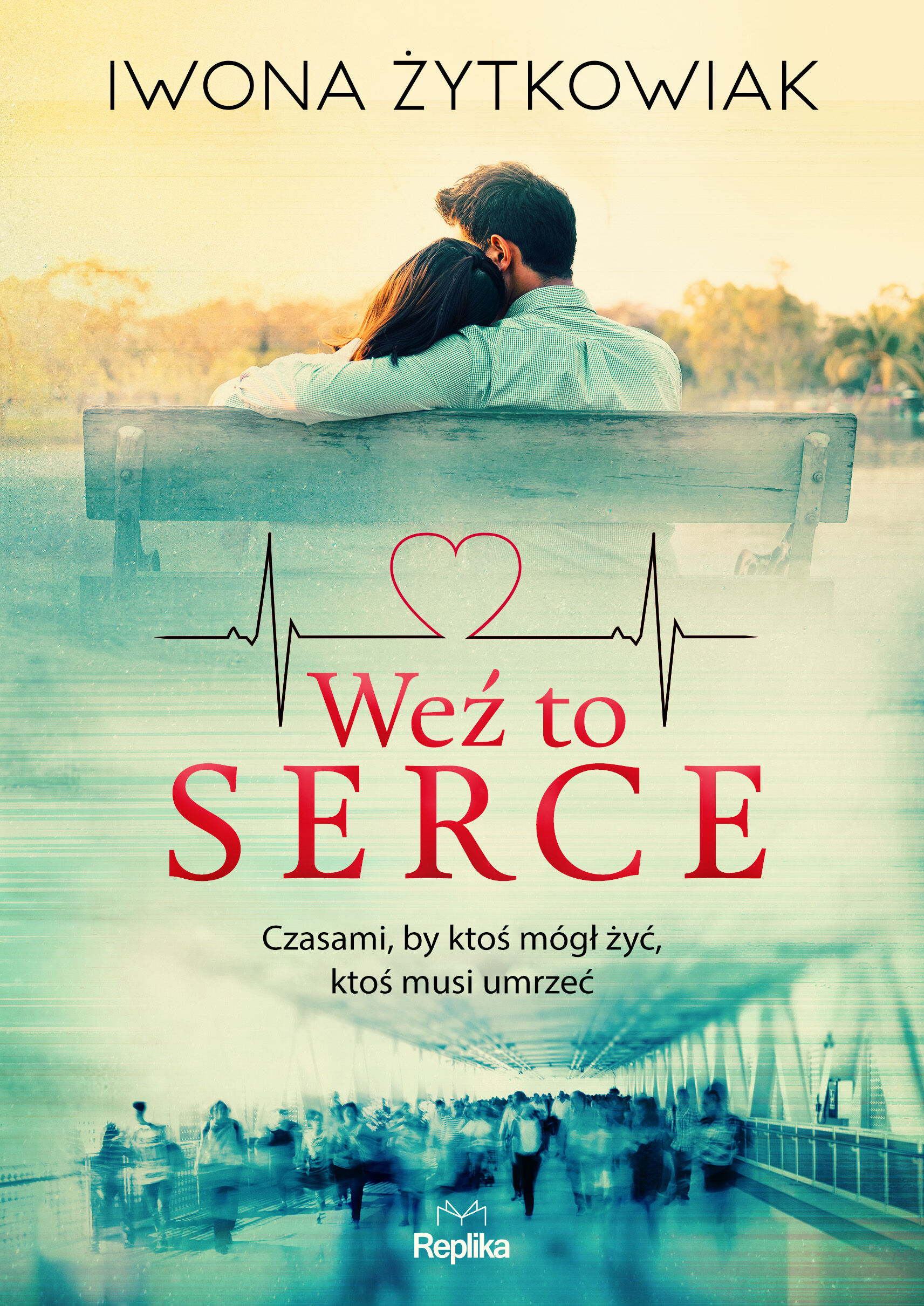 Weź to serce (e-book)