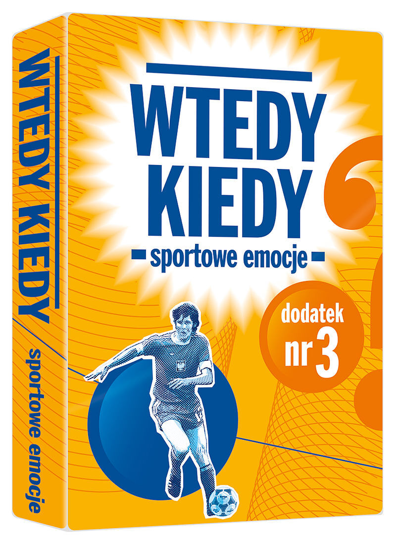 Wtedy Kiedy dodatek Sportowe Emocje