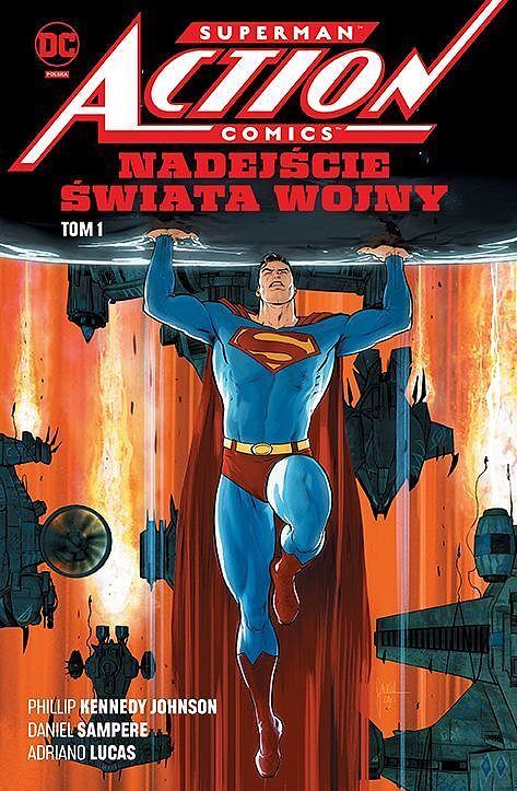 Superman Action Comics: 01 - Nadejście Świata Wojny
