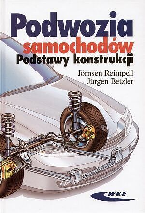 Podwozia samochodów podstawy konstrukcji