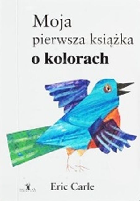Moja pierwsza książka o kolorach