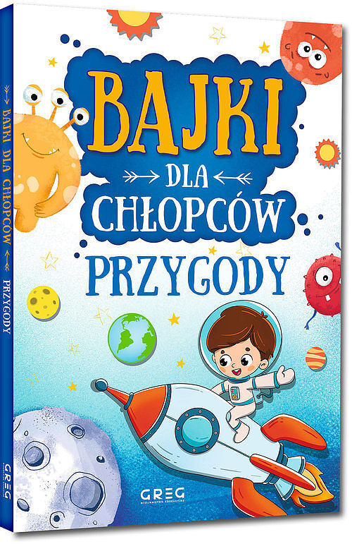 Bajki dla chłopców przygody