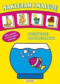 Naklejam i maluję. Pierwsze naklejanki