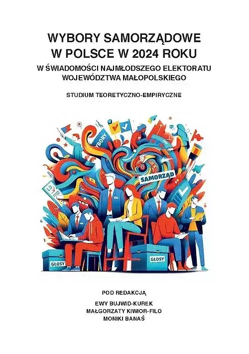 Wybory samorządowe w Polsce w 2024 roku w świadomości najmłodszego elektoratu województwa małopolskiego