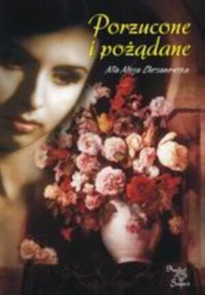 Porzucone i pożądane