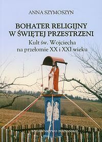 Bohater religijny w świętej przestrzeni