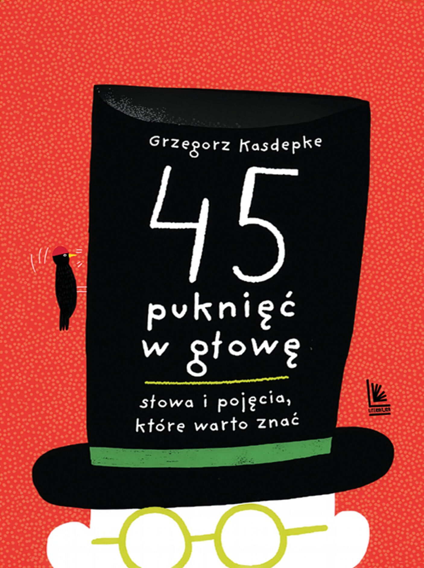 45 puknięć w głowę.
