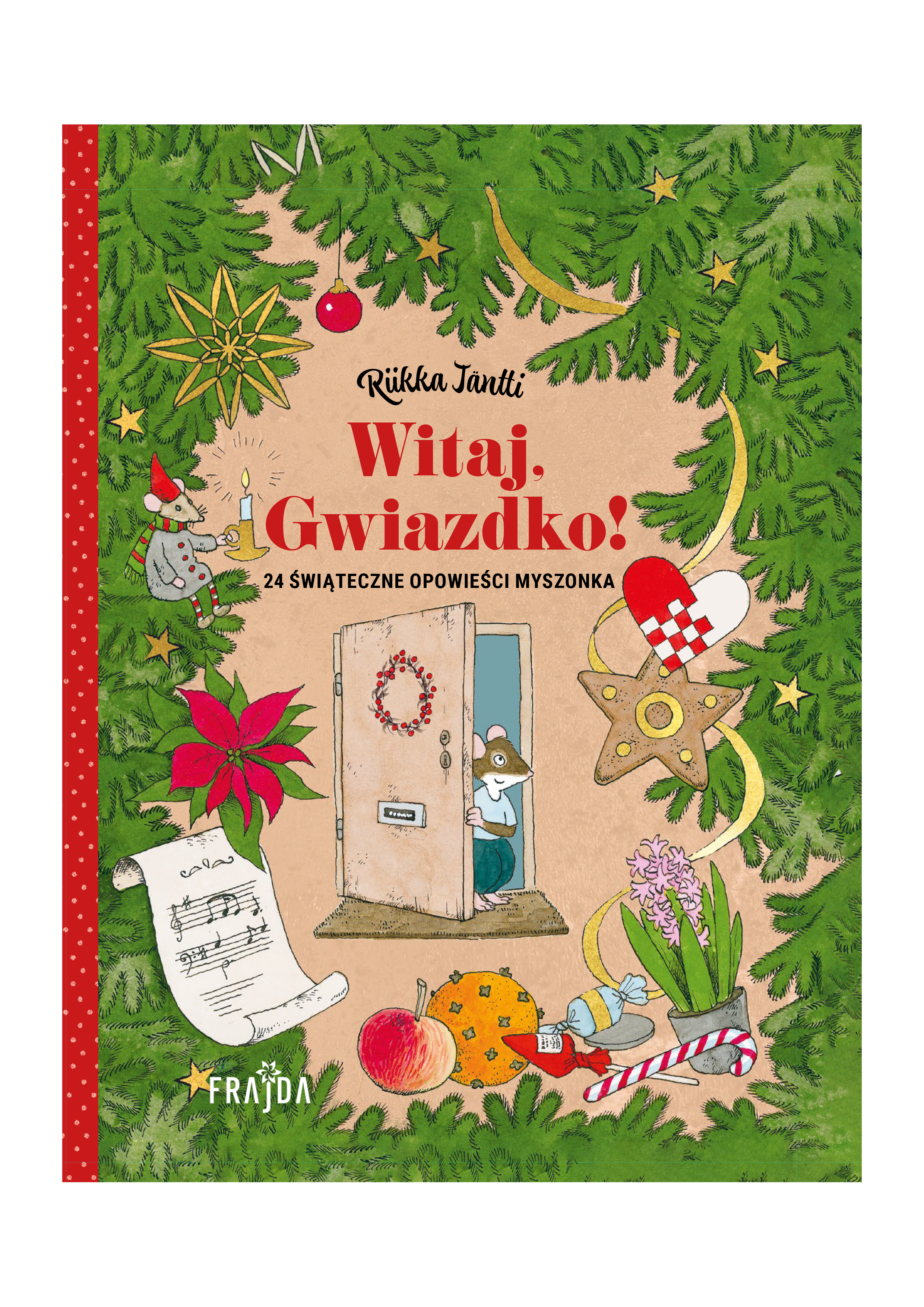 Witaj, Gwiazdko! 24 opowieści świąteczne Myszonka