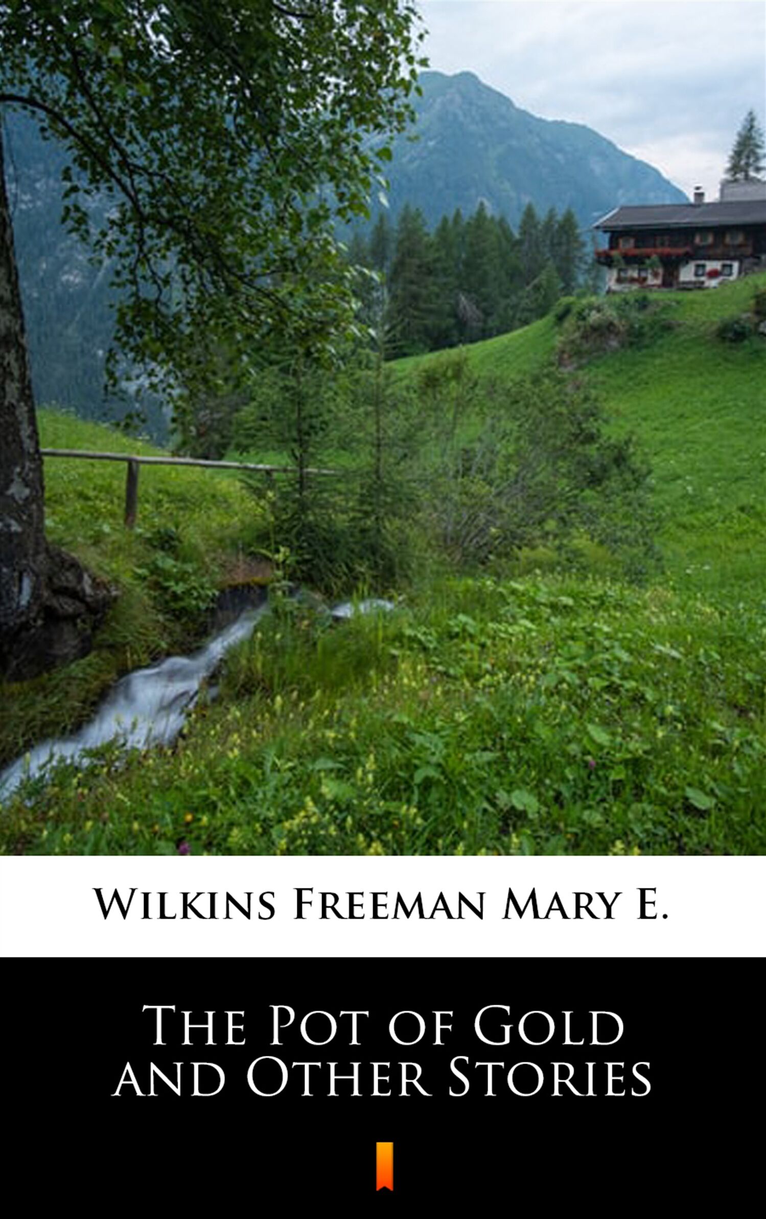 The Pot of Gold and Other Stories (e-book)
