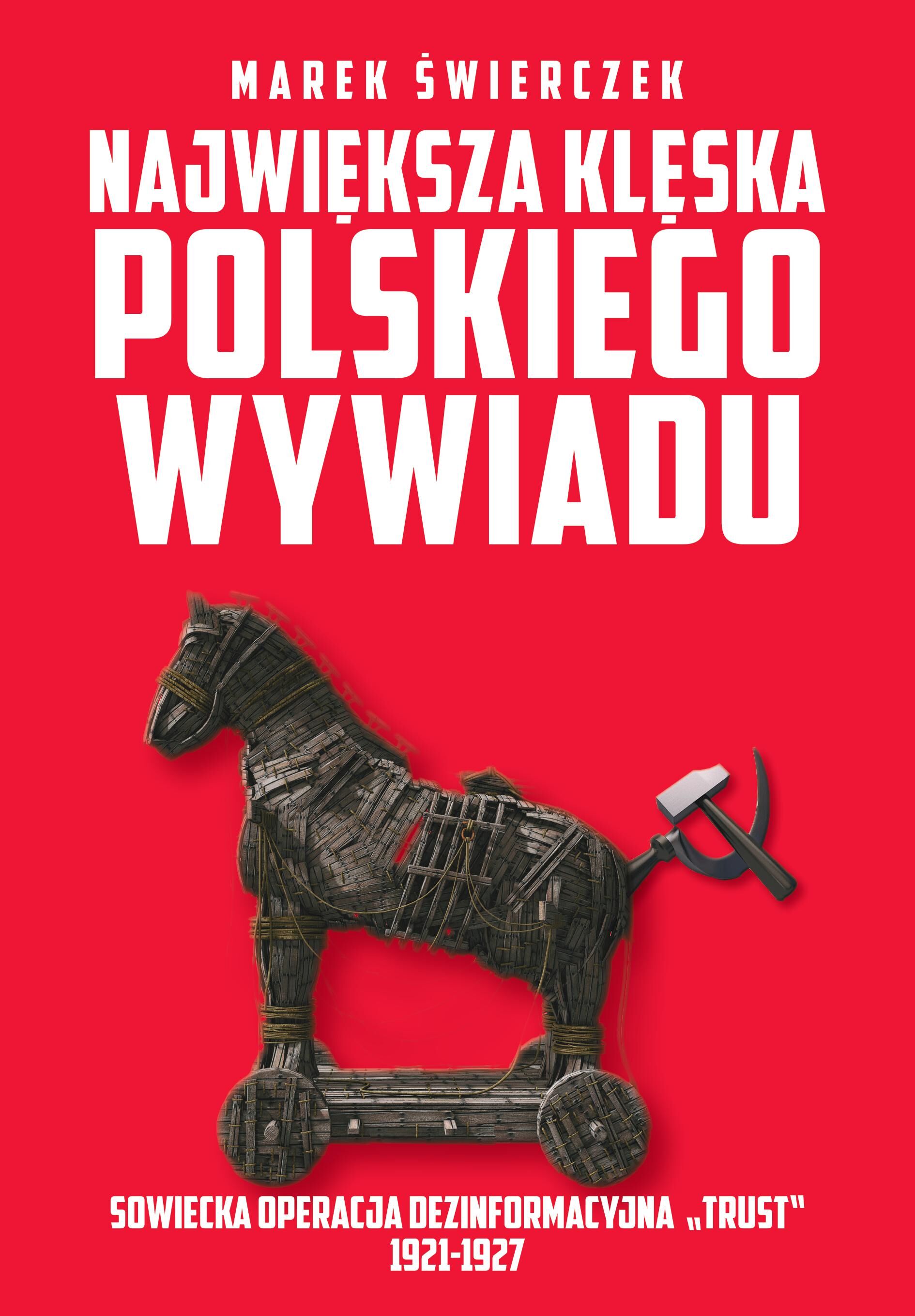 Największa klęska polskiego wywiadu (e-book)