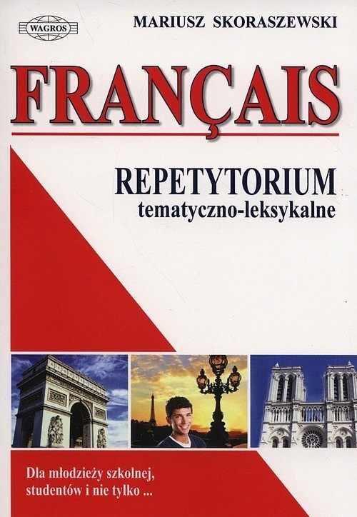 Francais Repetytorium tematyczno-leksykalne