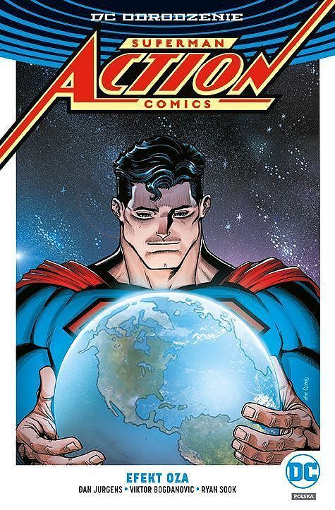 Odrodzenie - Superman - Action Comics - Efekt Oza