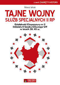 Tajne wojny służb specjalnych II RP