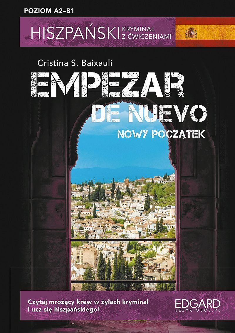 Hiszpański kryminał z ćwiczeniami. Empezar de nuevo. Nowy początek