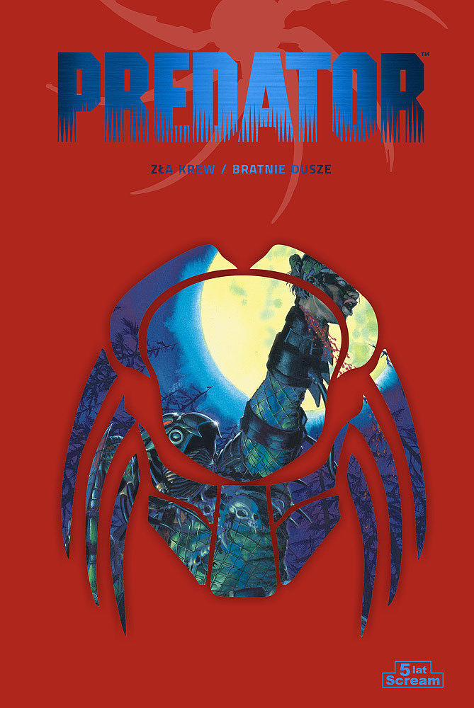Predator - 5th Anniversary vol.2 (Zła Krew/Bratnie Dusze)
