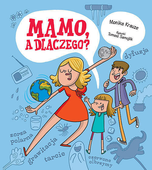 Mamo a dlaczego?