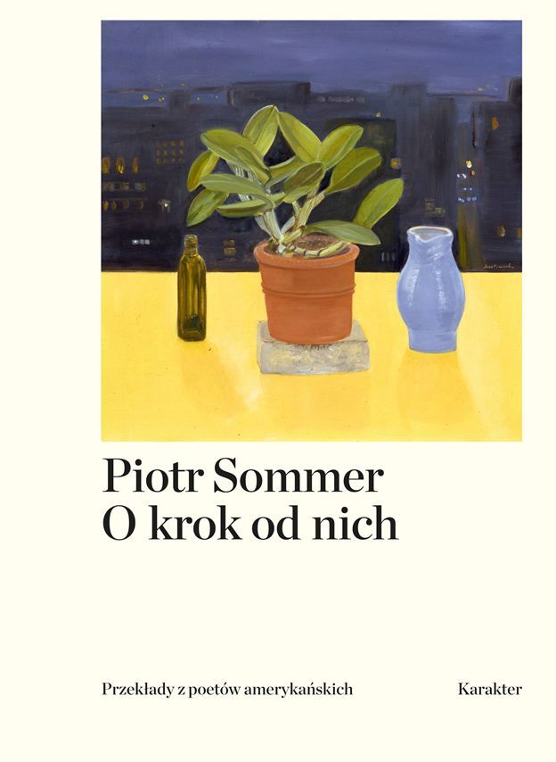 O krok od nich przekłady z poetów amerykańskich
