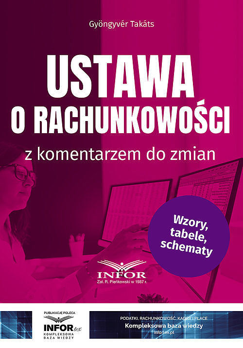 Ustawa o rachunkowości z komentarzem do zmian