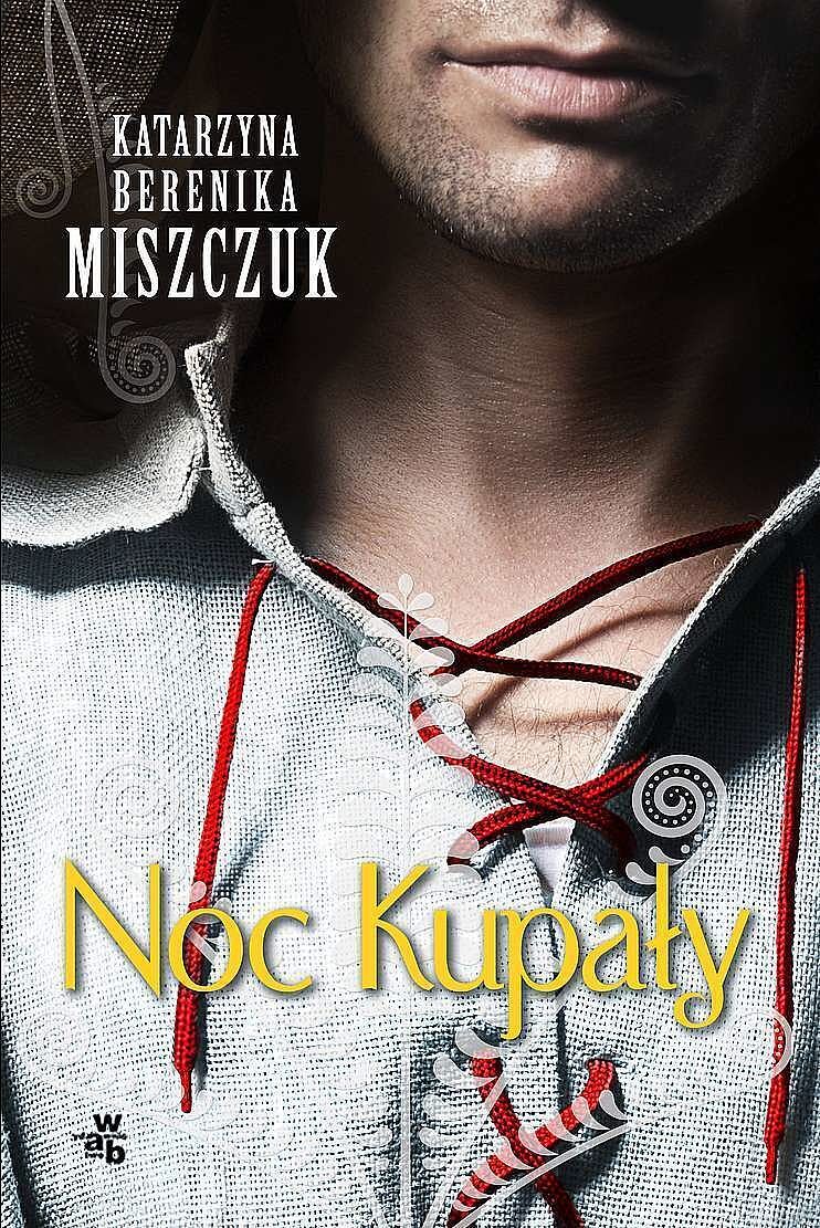 Noc kupały. Kwiat paproci. Tom 2 wyd. 2022