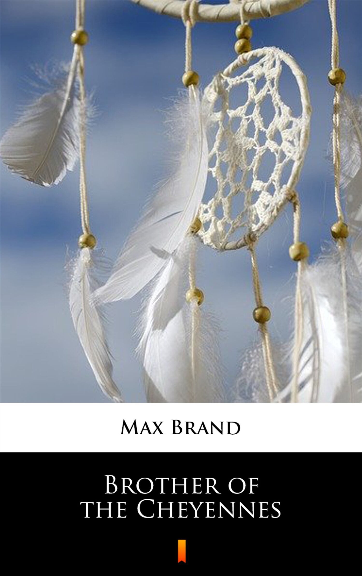 Brother of the Cheyennes (e-book)