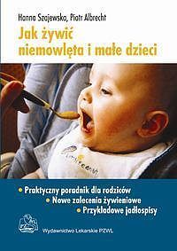 Jak żywić niemowlęta i małe dzieci