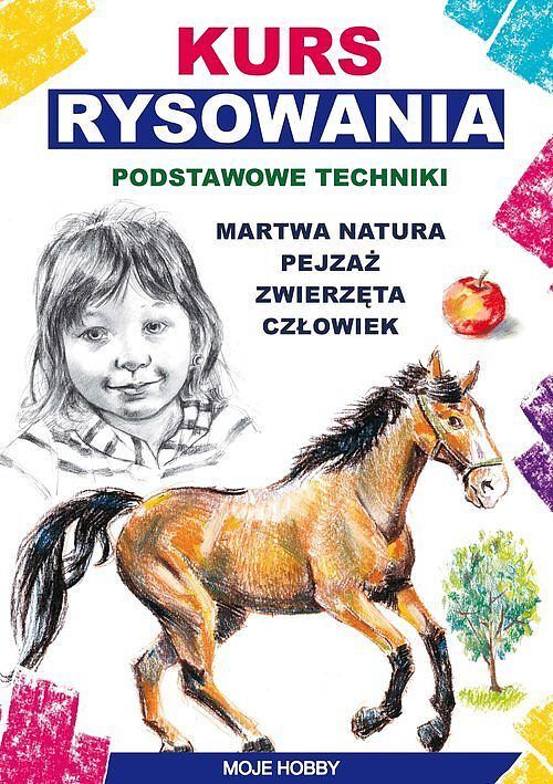 Kurs rysowania. Podstawowe techniki
